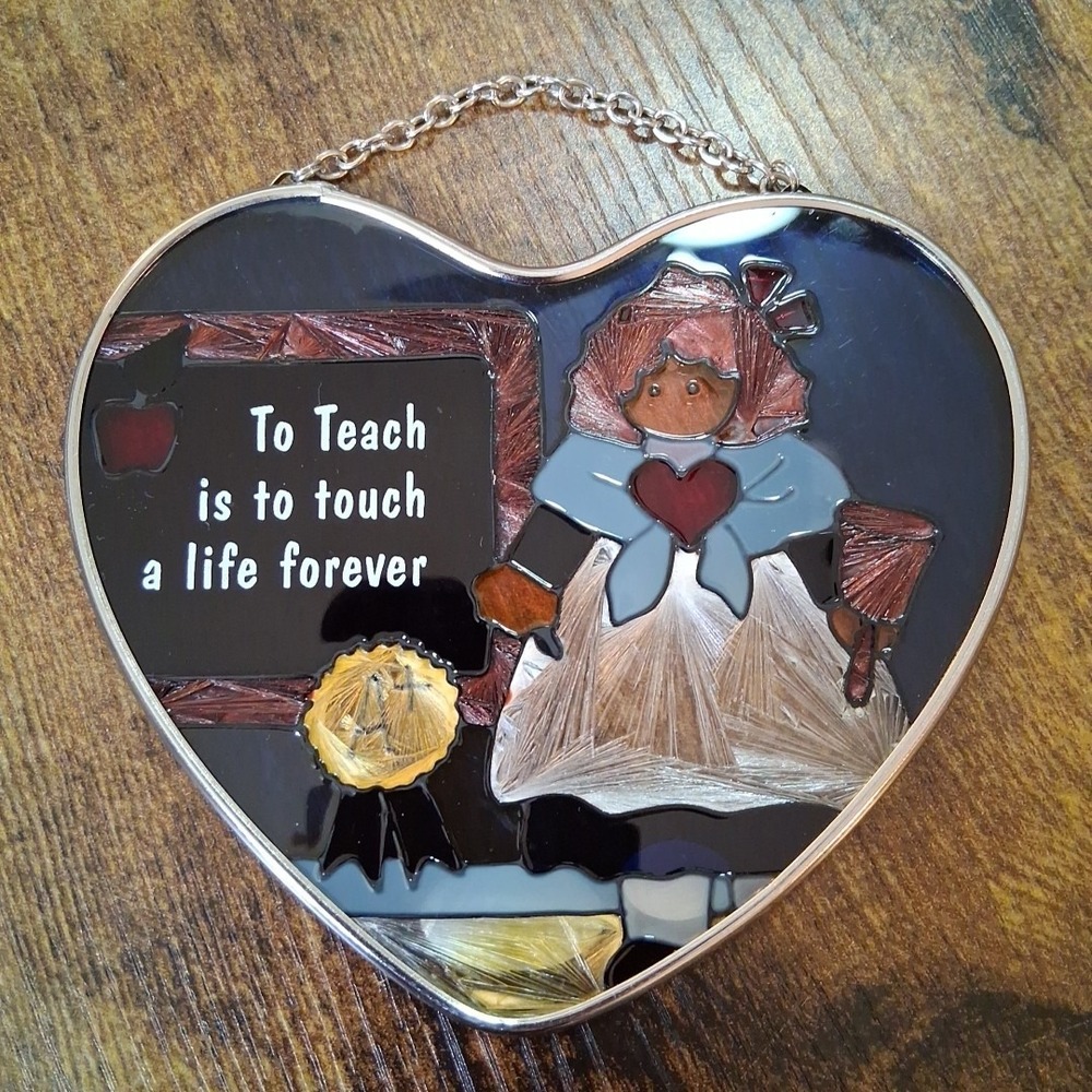 Joan Baker Handpainted Gift Stained Glass Suncatcher To Teach Is To Touch A Life